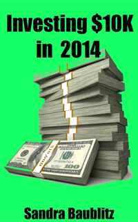 Investing $10K in 2014 (Sandras Investing Basics)
